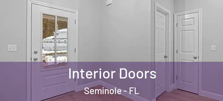  Interior Doors Seminole - FL